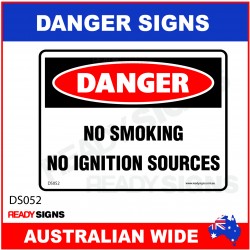 DANGER SIGN - DS-052 - NO SMOKING NO IGNITION SOURCES